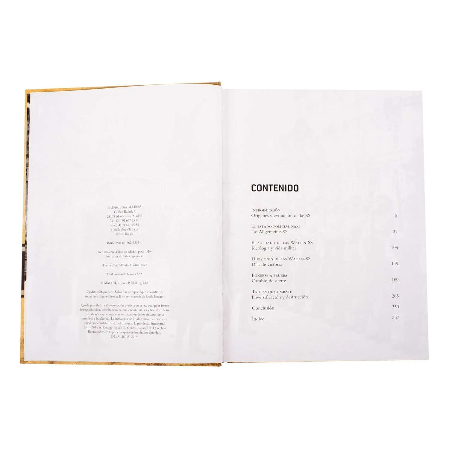 Atlas La Elite de Hitler la SS 1939-1945 - Imagen 2