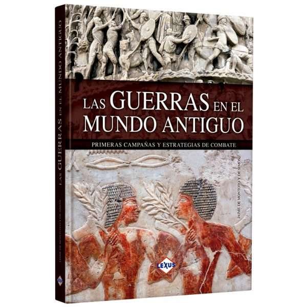Las Guerras en el Mundo Antiguo
