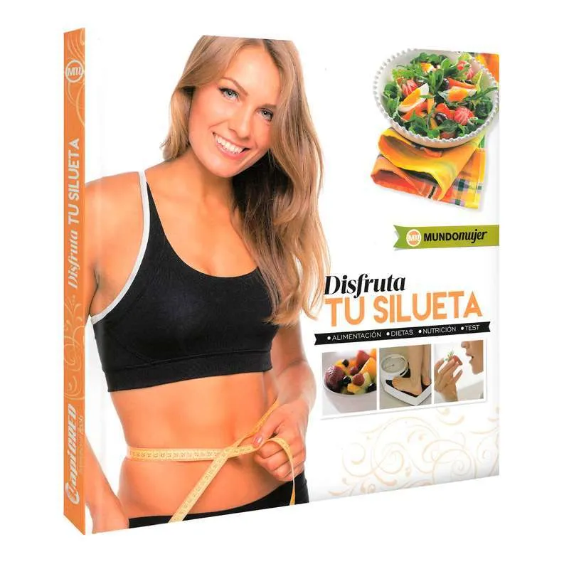 Mujer disfruta tu Silueta