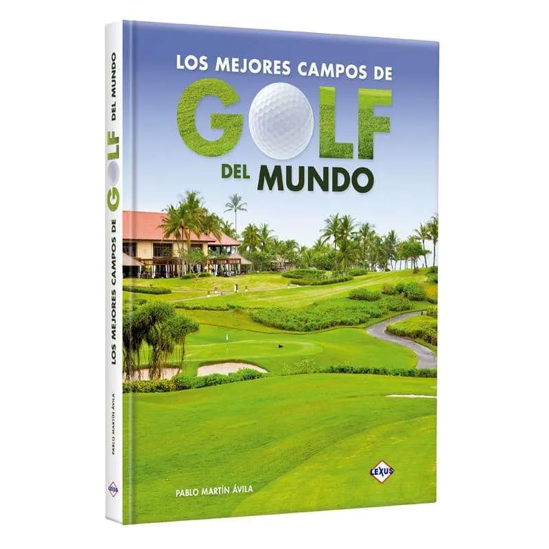 Los mejores campos de Golf del Mundo