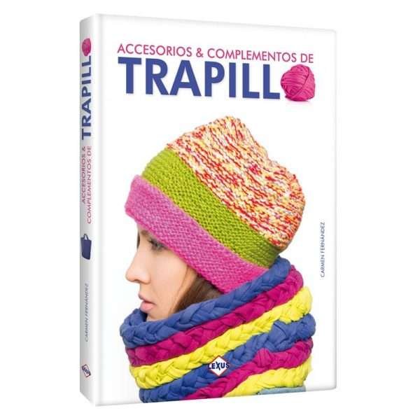 Accesorios y Complementos Trapillo