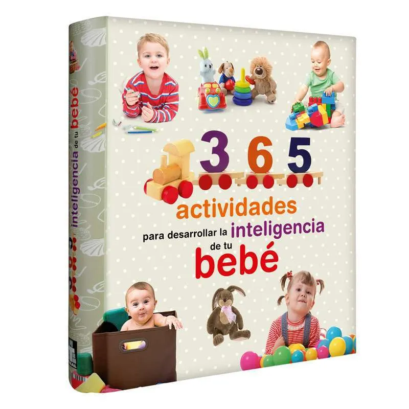 365 Actividades para Desarrollar la Inteligencia de tu Bebé