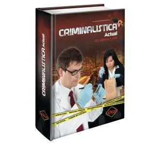 Criminalística Actual