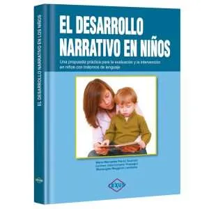 El Desarrollo Narrativo de los Niños