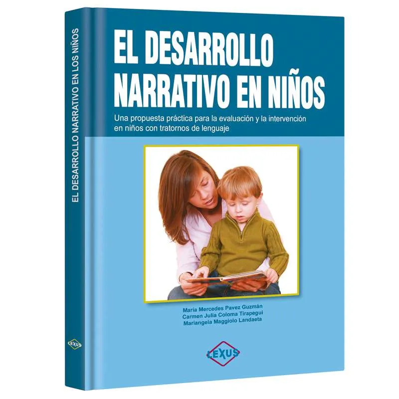 El Desarrollo Narrativo de los Niños