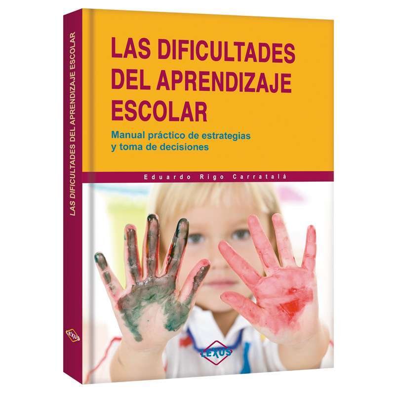 Las Dificultades del Aprendizaje Escolar