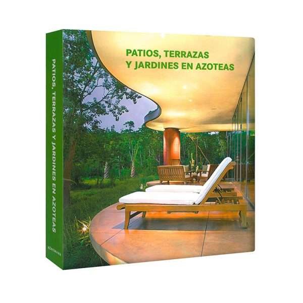 Patios, Terrazas y Jardines de Azoteas
