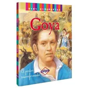 Mini Biografías - Goya