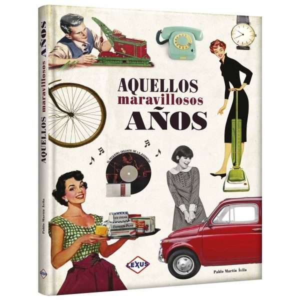 Aquellos Años Maravillosos