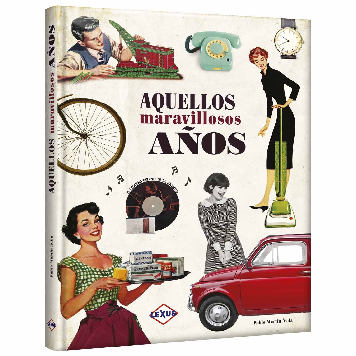 aquellos años maravillosos lexus editores perú