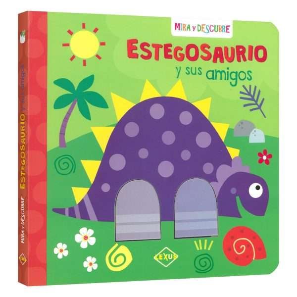 Mira y Descubre - Estegosaurio y sus Amigos