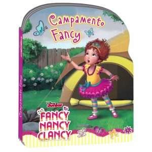 Fancy Nancy Clancy Campamento Fancy