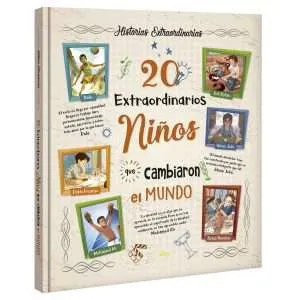 20 Extraordinarios Niños que Cambiaron el Mundo