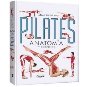 Atlas Ilustrado Pilates Anatomía y Ejercicios