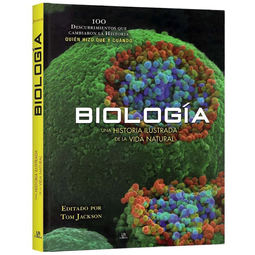 Biología, 100 Descubrimientos que Cambiaron la Historia