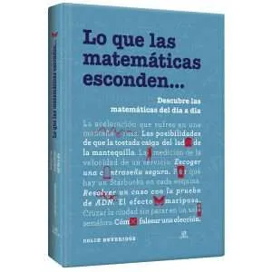 Lo que las Matemáticas Esconden...