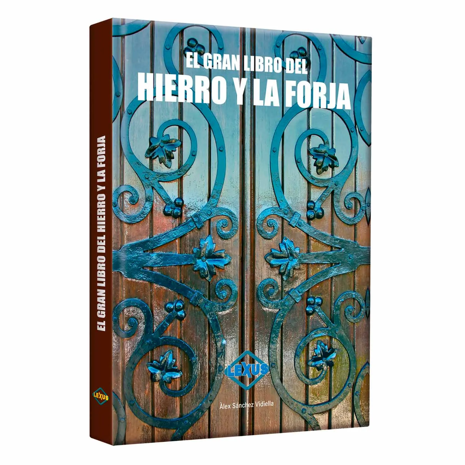 El Gran Libro del Hierro y la Forja