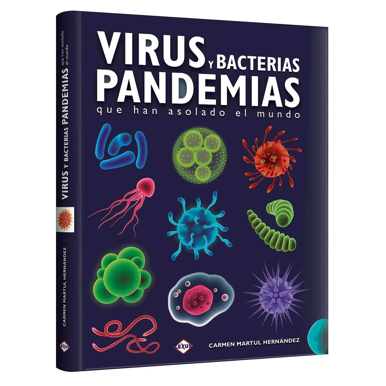 Virus, Bacterias Pandemias que han Asolado el Mundo