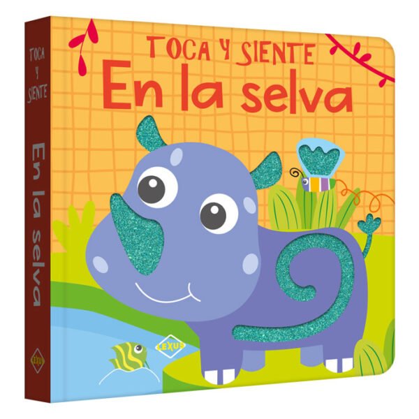 En la Selva - Toca y Siente - Lexus Editores Perú