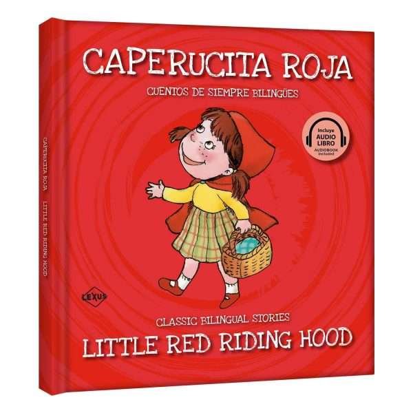 Caperucita Roja / Little Red Riding Hood