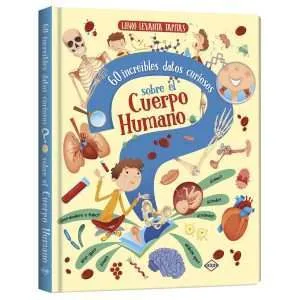 El Cuerpo Humano - Libro Levanta Tapitas
