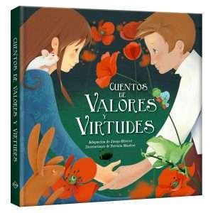 Cuentos de Valores y Virtudes