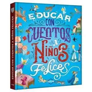Educar con Cuentos a Niños Felices